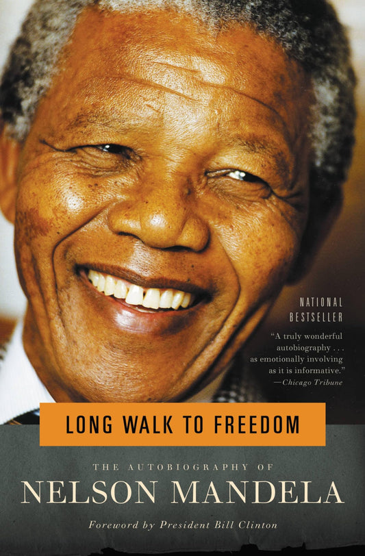 Long Walk to Freedom: The Autobiography of Nelson Mandela The Happy Book Stack