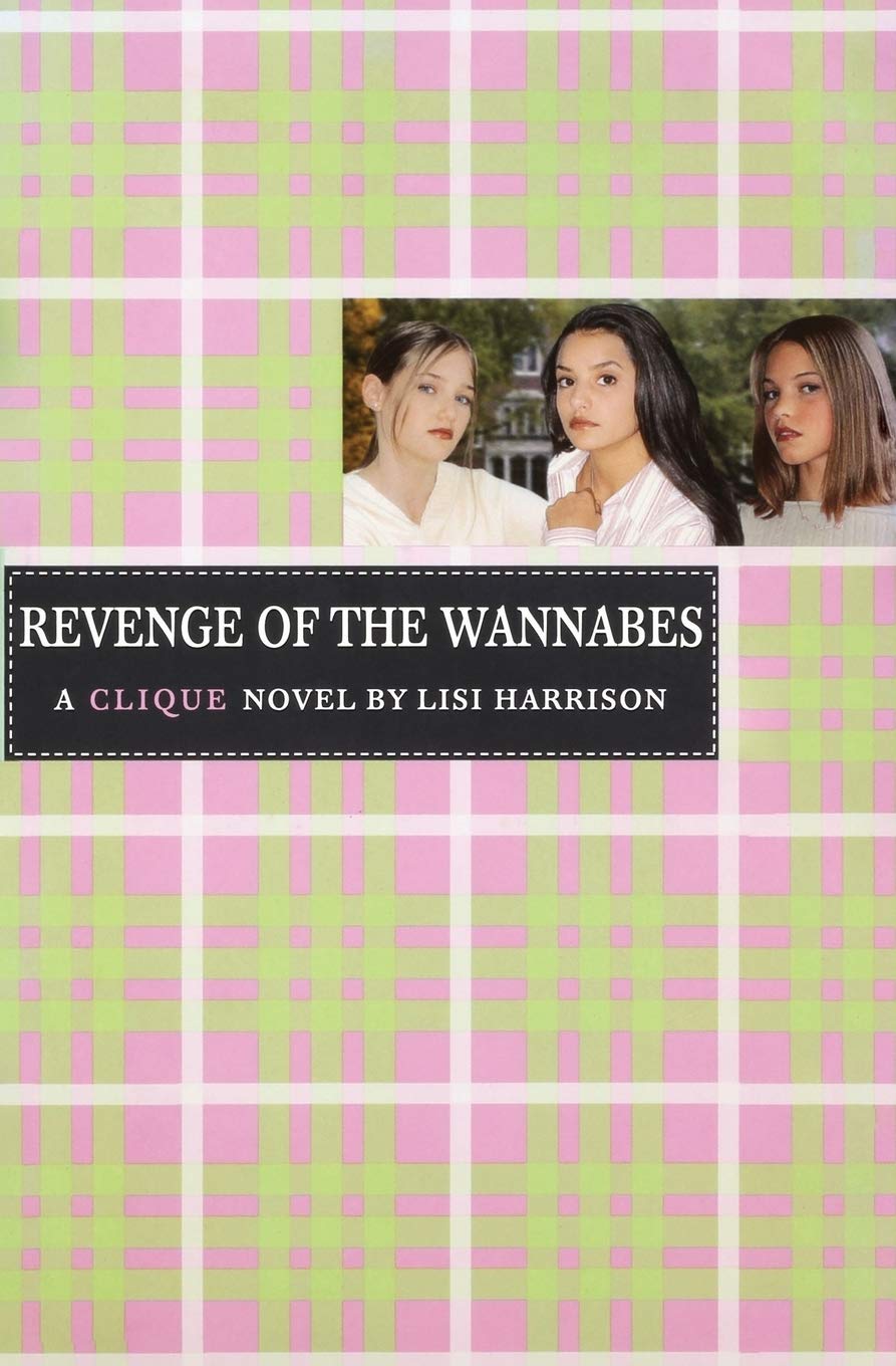 The Revenge of the Wannabes (Clique) - 3764