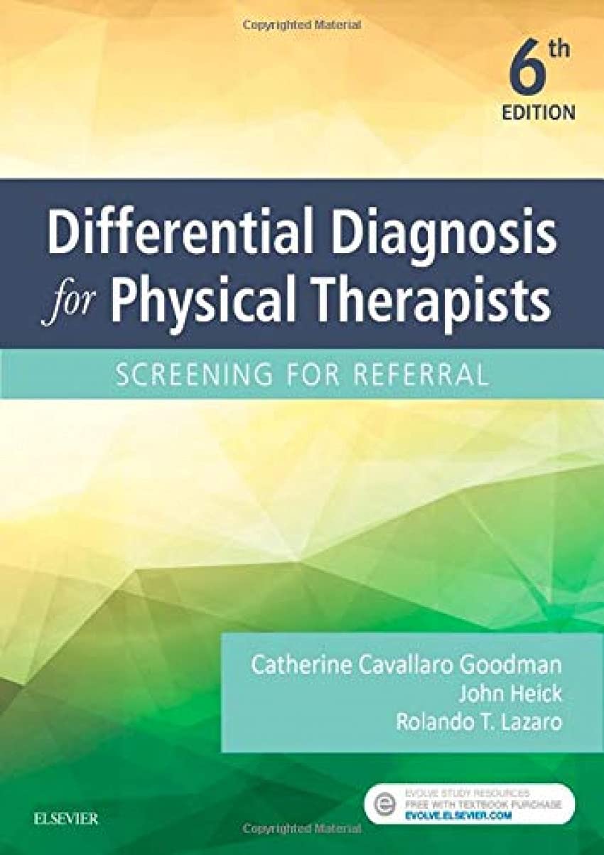 Differential Diagnosis for Physical Therapists: Screening for Referral - 7311