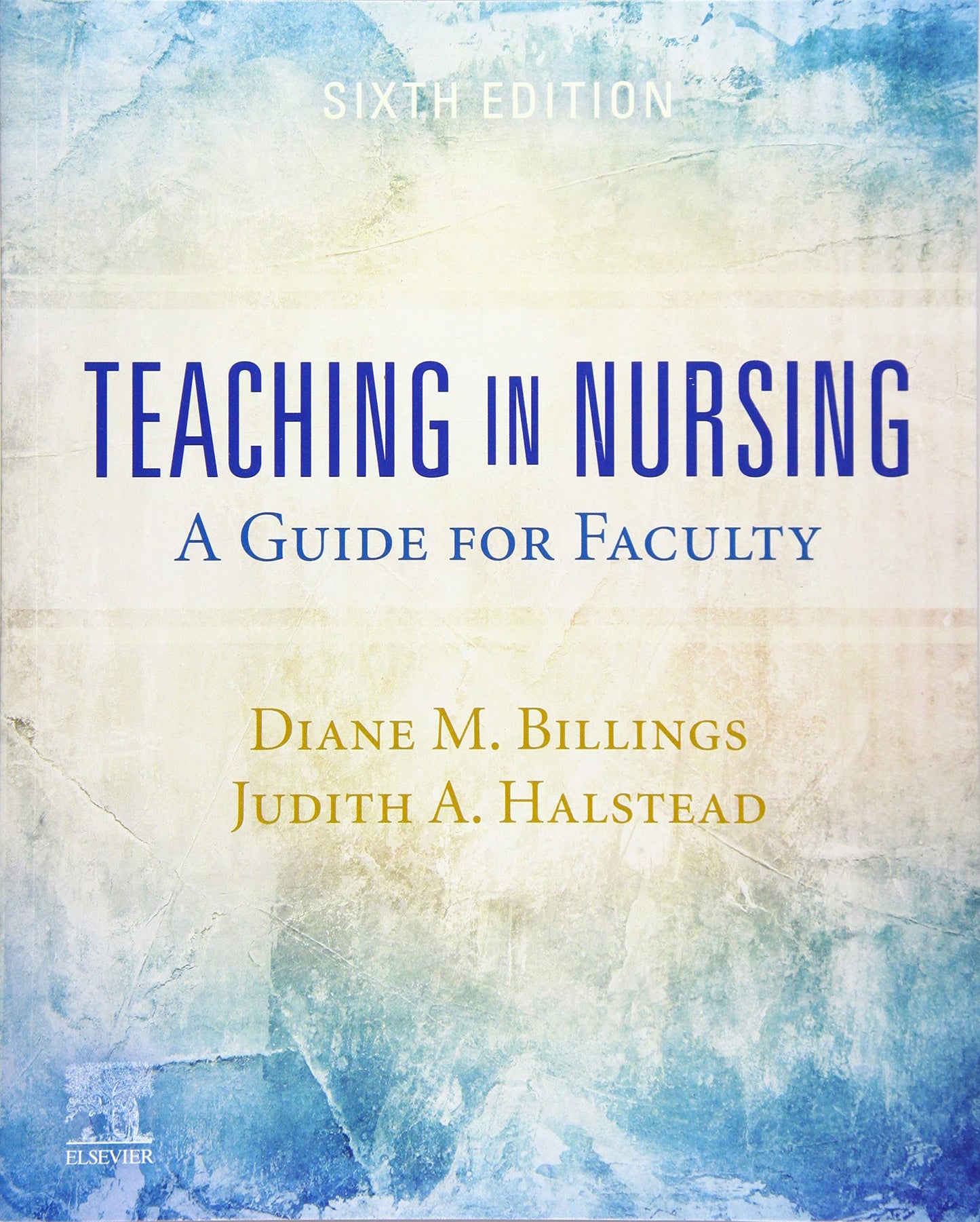 Teaching in Nursing: A Guide for Faculty - 1845