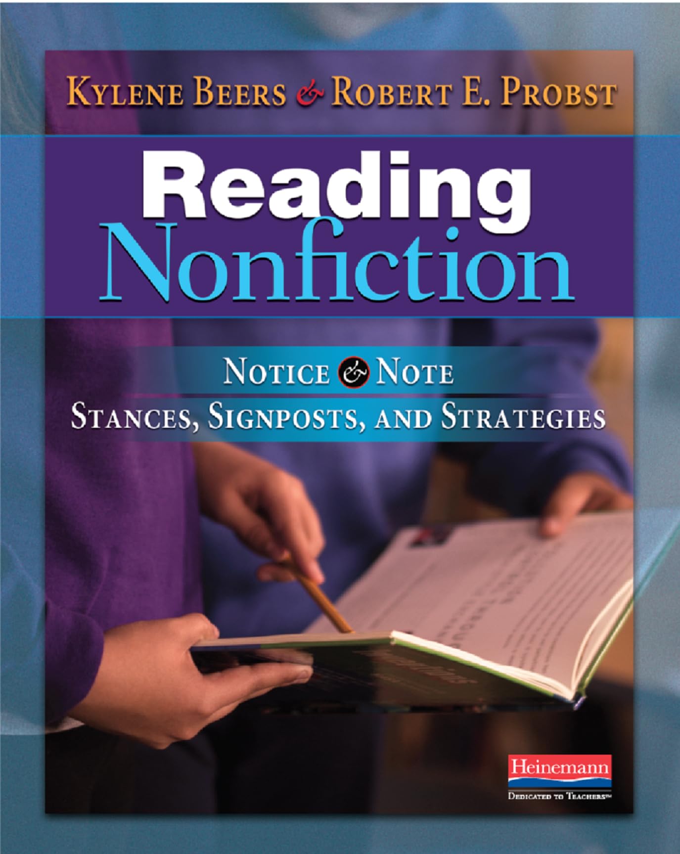 Reading Nonfiction: Notice & Note Stances, Signposts, and Strategies (Notice & Note Series) The Happy Book Stack