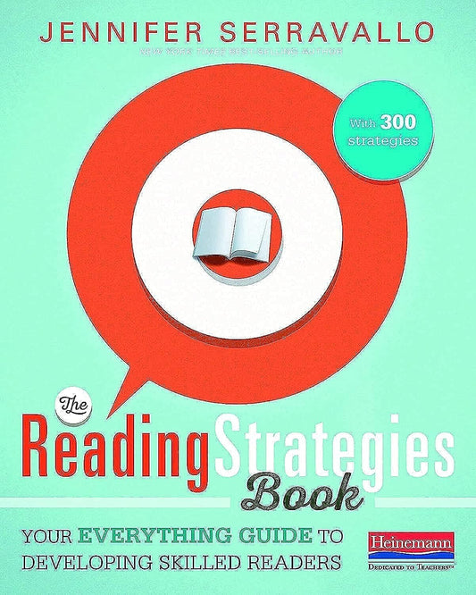 The Reading Strategies Book: Your Everything Guide to Developing Skilled Readers - 2165