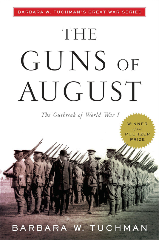 The Guns of August (Modern Library 100 Best Nonfiction Books) - 4523