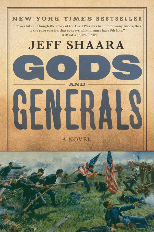 Gods and Generals: A Novel of the Civil War (Civil War Trilogy) - 4146