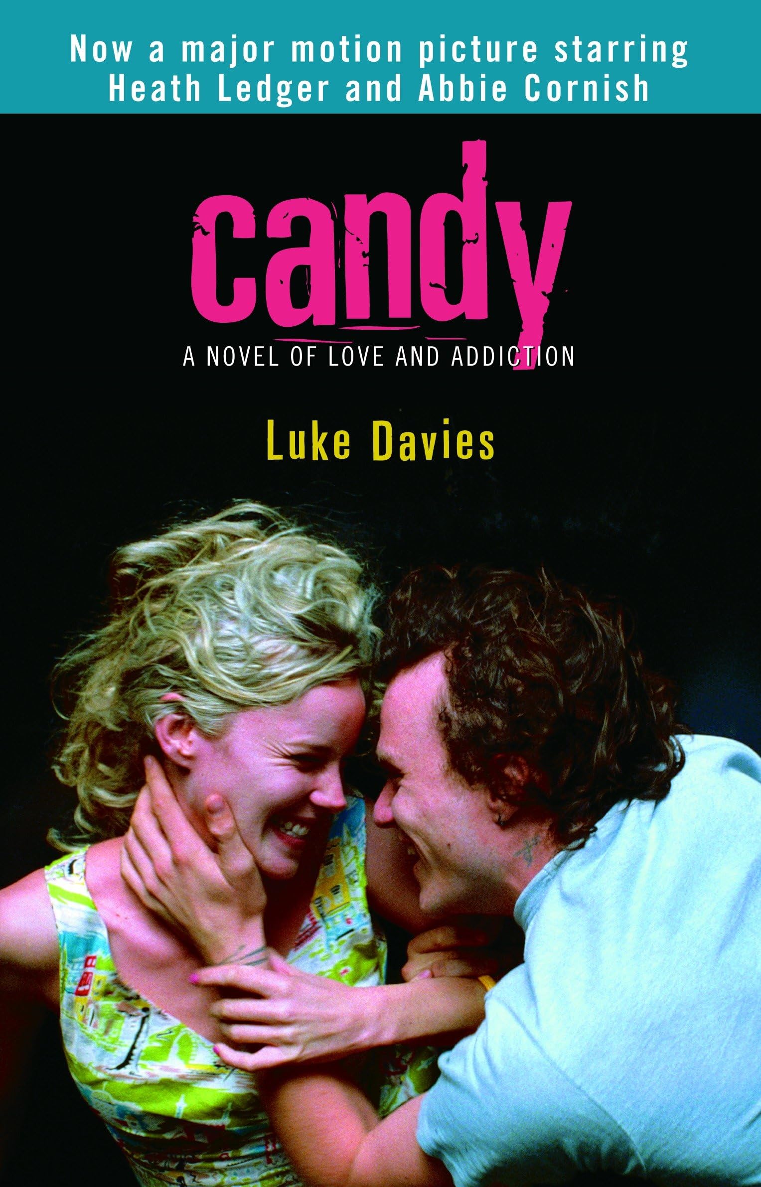 Candy: A Novel of Love and Addiction The Happy Book Stack