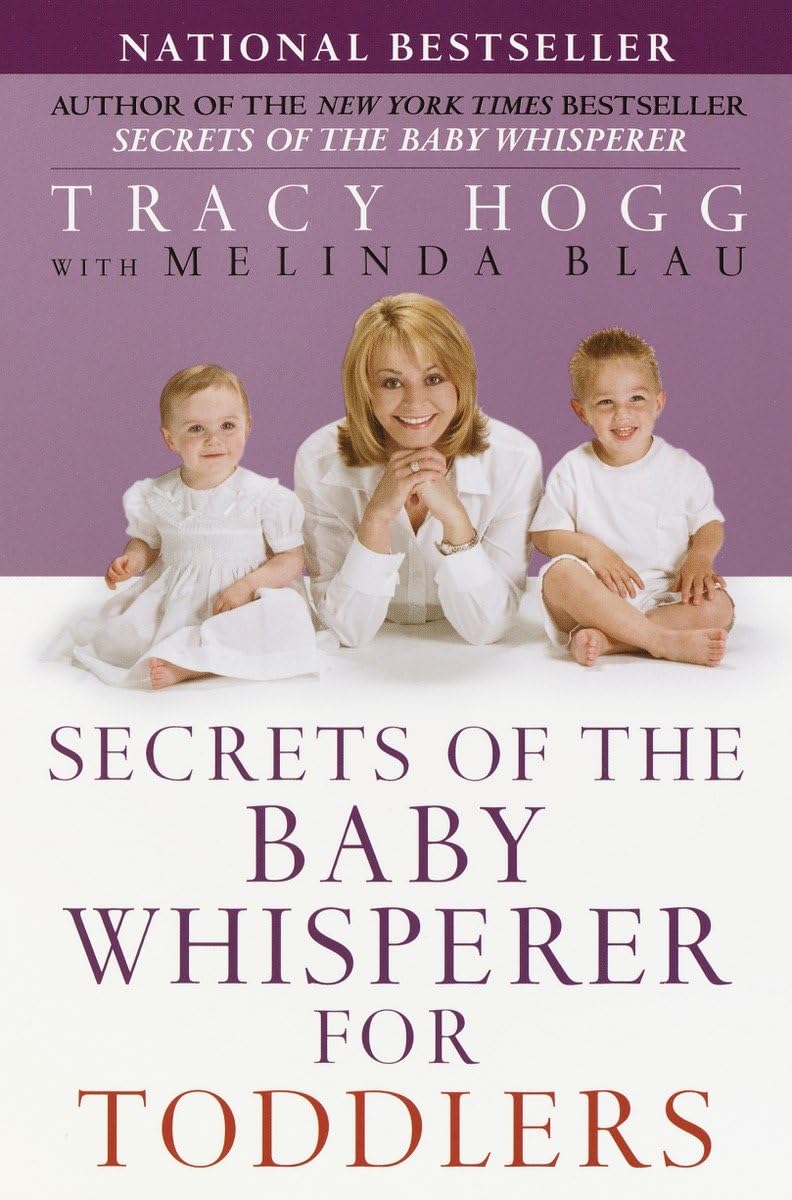 Secrets of the Baby Whisperer for Toddlers The Happy Book Stack