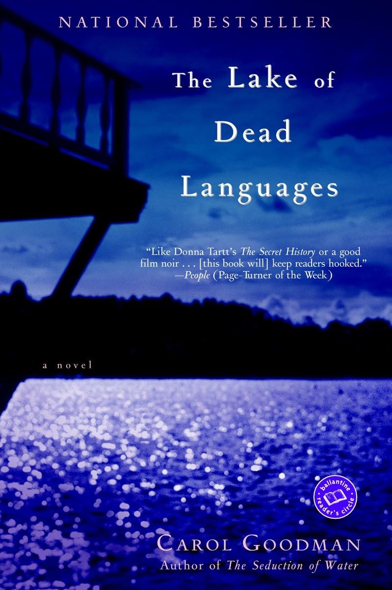 The Lake of Dead Languages: A Novel (Ballantine Reader's Circle) The Happy Book Stack