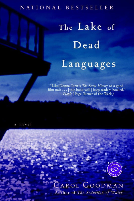 The Lake of Dead Languages: A Novel (Ballantine Reader's Circle) The Happy Book Stack