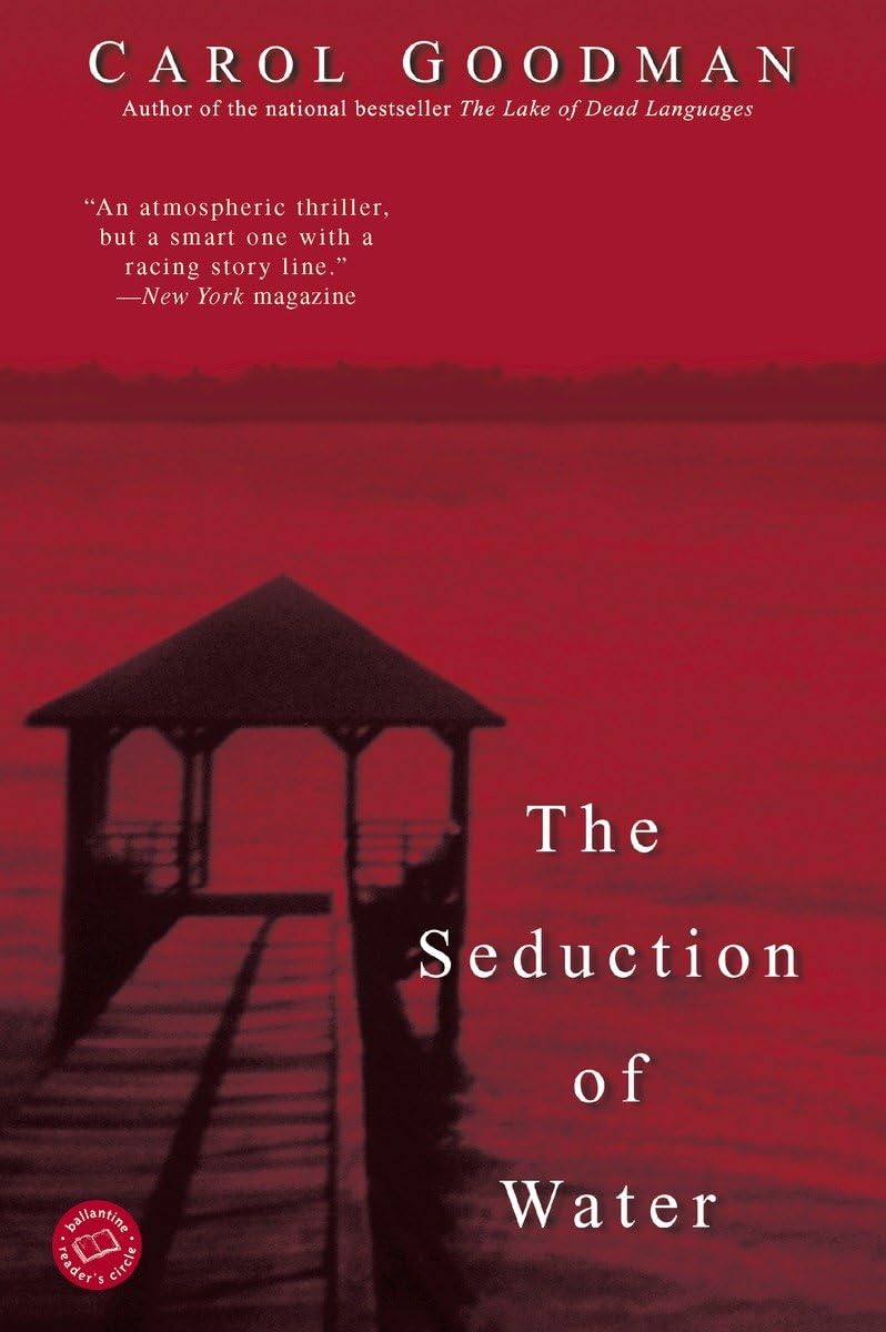 The Seduction of Water (Ballantine Reader's Circle) The Happy Book Stack