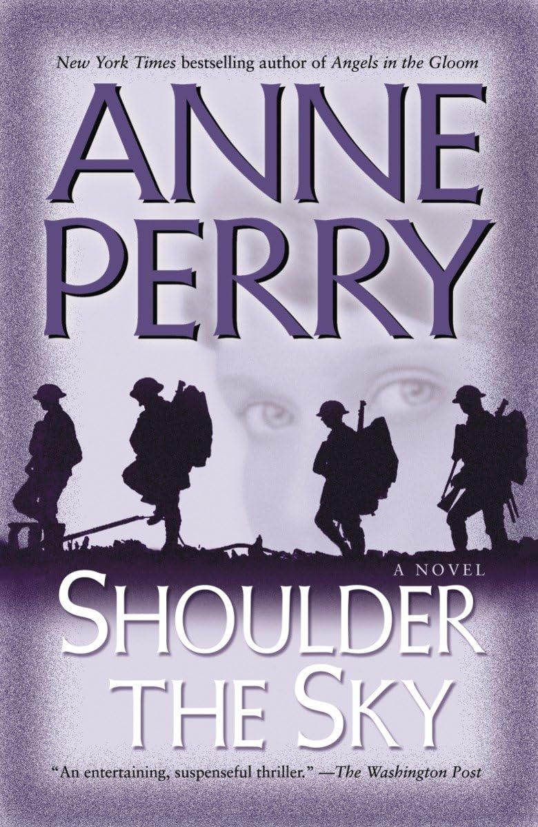 Shoulder the Sky: A Novel (World War I) The Happy Book Stack