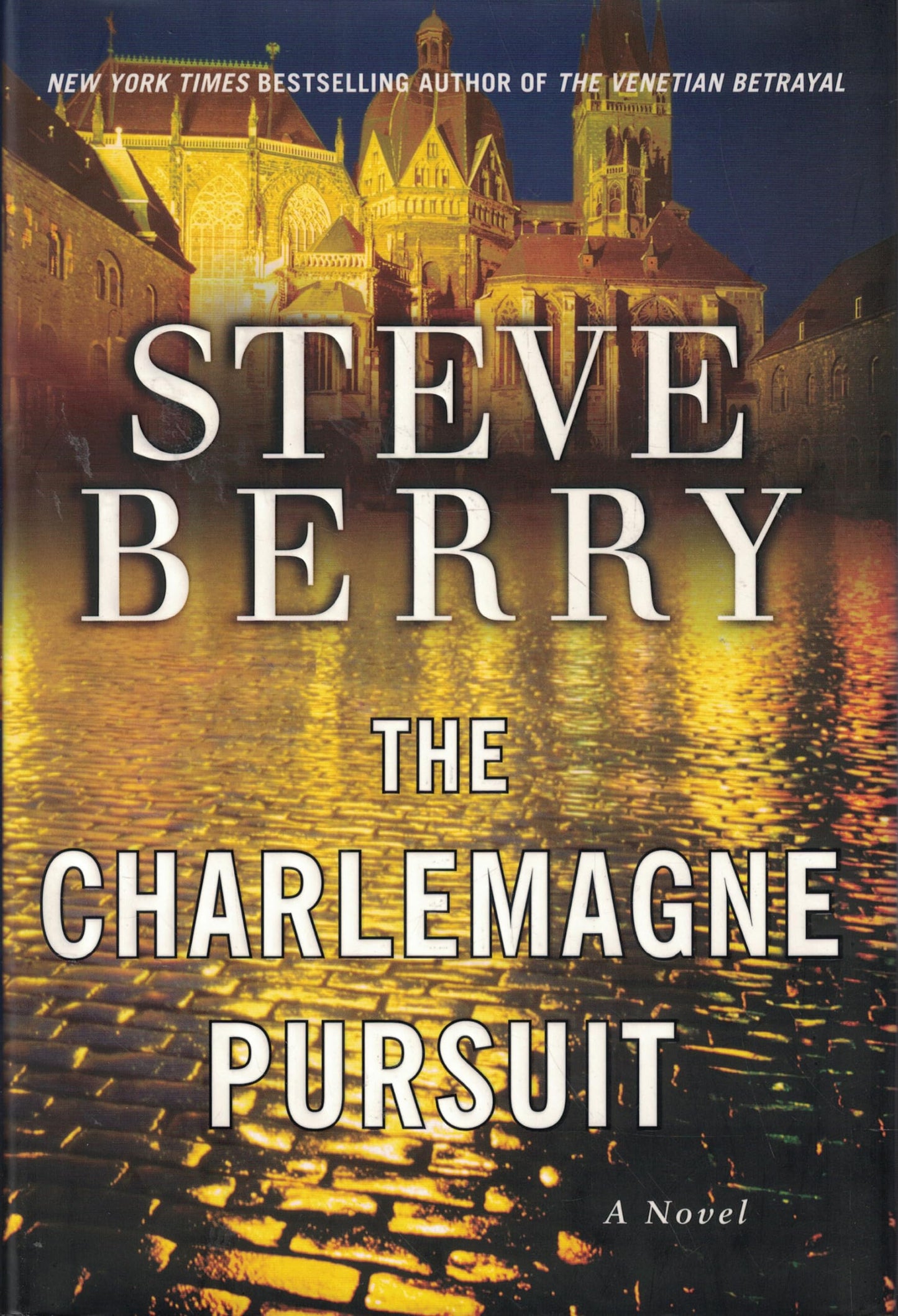 The Charlemagne Pursuit: A Novel - 5021