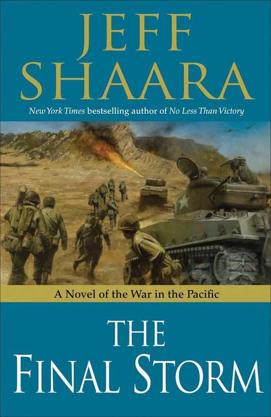 The Final Storm: A Novel of the War in the Pacific (World War II) The Happy Book Stack