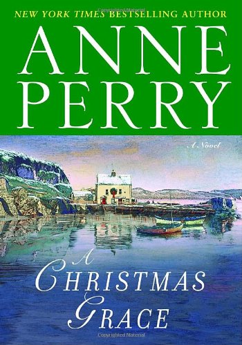 A Christmas Grace: A Novel - 4571