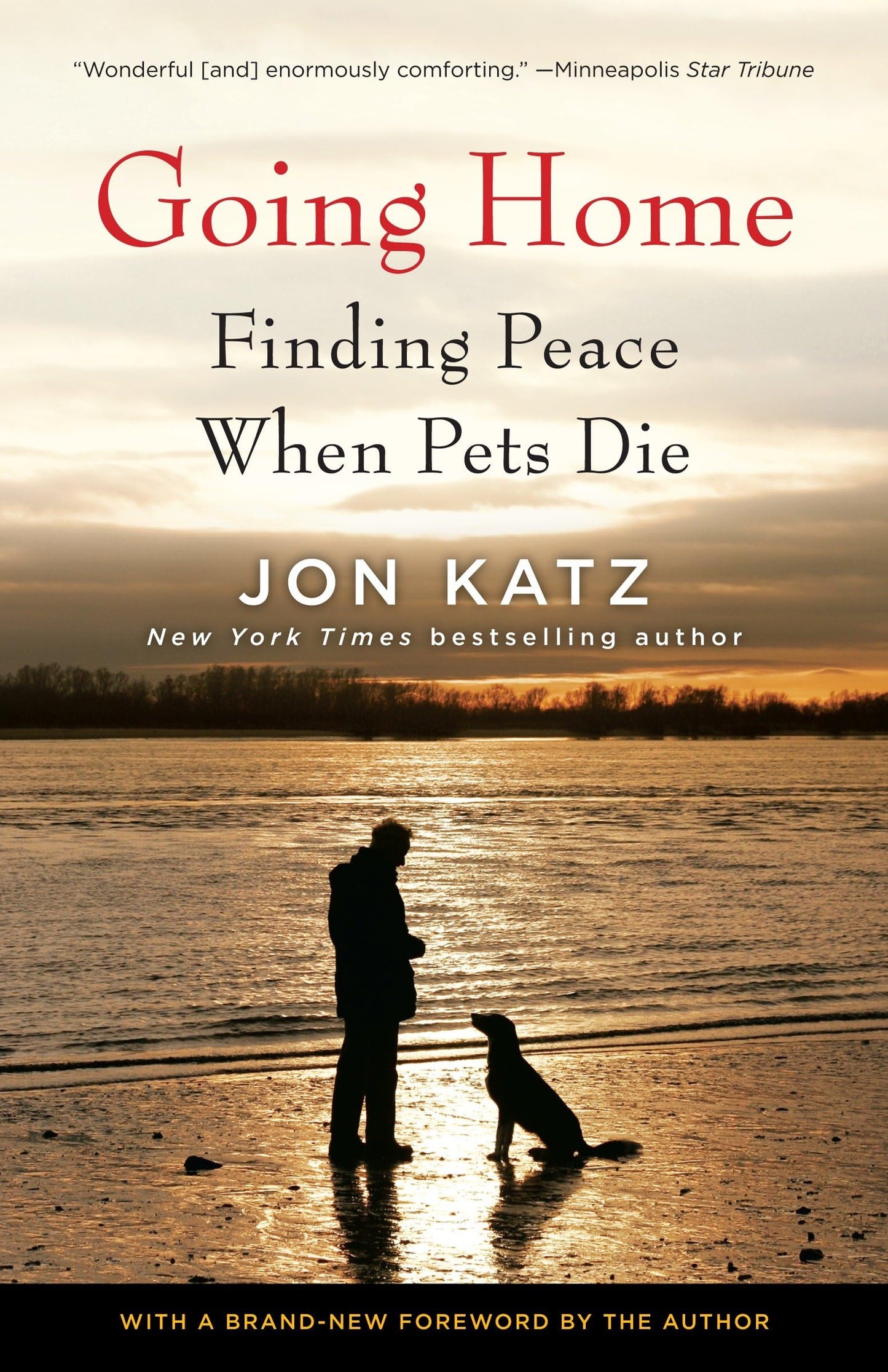 Going Home: Finding Peace When Pets Die - 5679