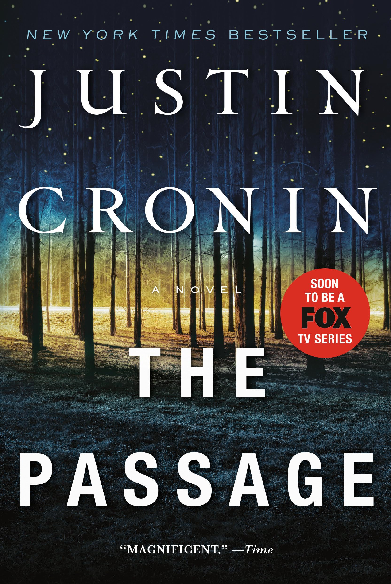 The Passage: A Novel (Book One of The Passage Trilogy) The Happy Book Stack