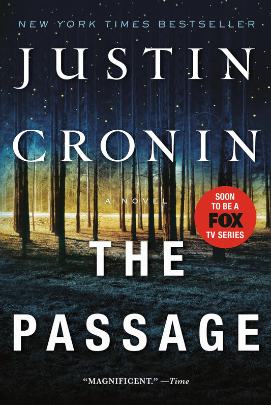 The Passage: A Novel (Book One of The Passage Trilogy) The Happy Book Stack