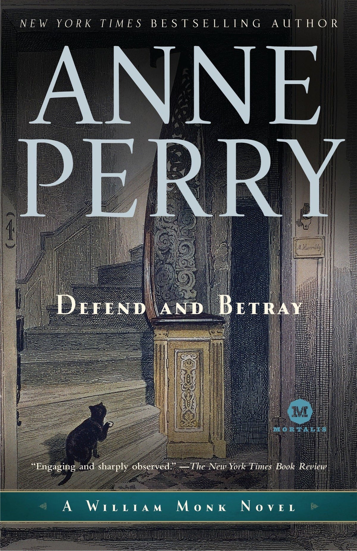 Defend and Betray: A William Monk Novel The Happy Book Stack