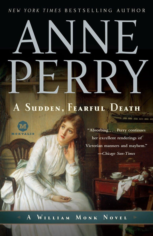 A Sudden, Fearful Death: A William Monk Novel The Happy Book Stack