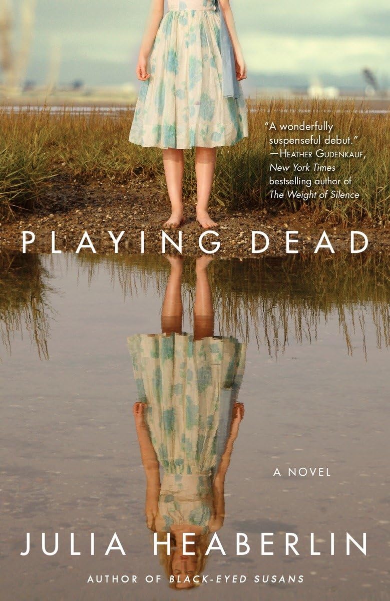 Playing Dead: A Novel The Happy Book Stack
