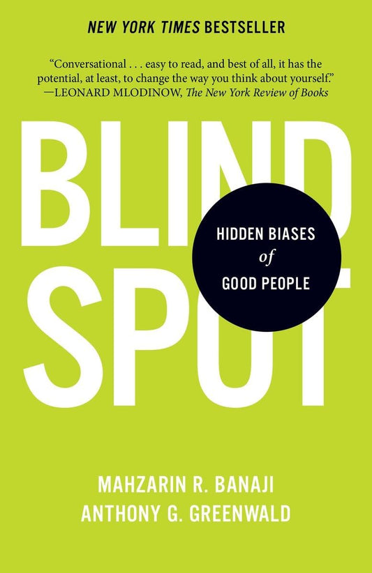 Blindspot: Hidden Biases of Good People The Happy Book Stack