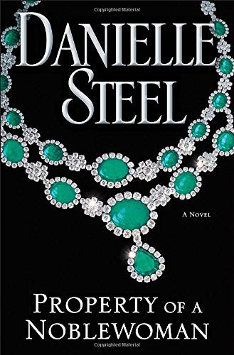 Property of a Noblewoman: A Novel The Happy Book Stack