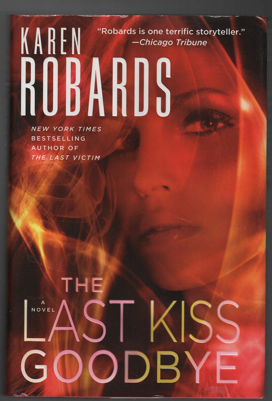 The Last Kiss Goodbye: A Novel (Dr. Charlotte Stone) The Happy Book Stack