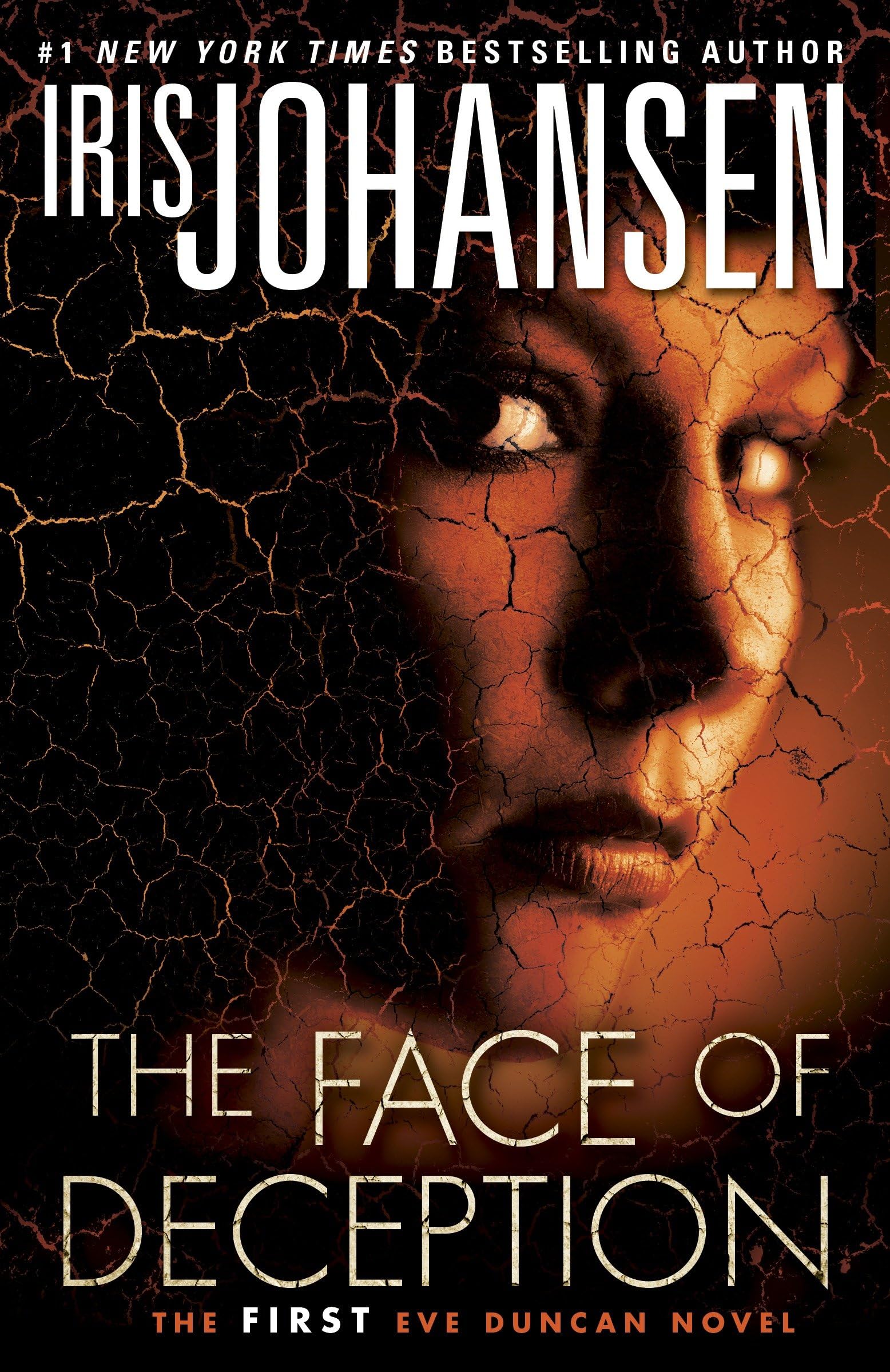 The Face of Deception: The first Eve Duncan novel The Happy Book Stack