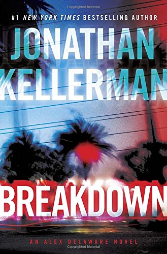 Breakdown: An Alex Delaware Novel The Happy Book Stack