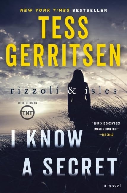I Know a Secret: A Rizzoli & Isles Novel The Happy Book Stack