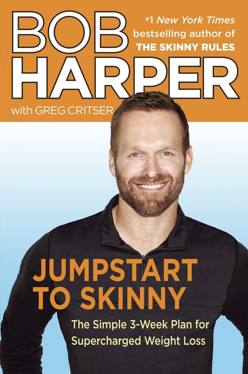 Jumpstart to Skinny: The Simple 3-Week Plan for Supercharged Weight Loss (Skinny Rules) The Happy Book Stack