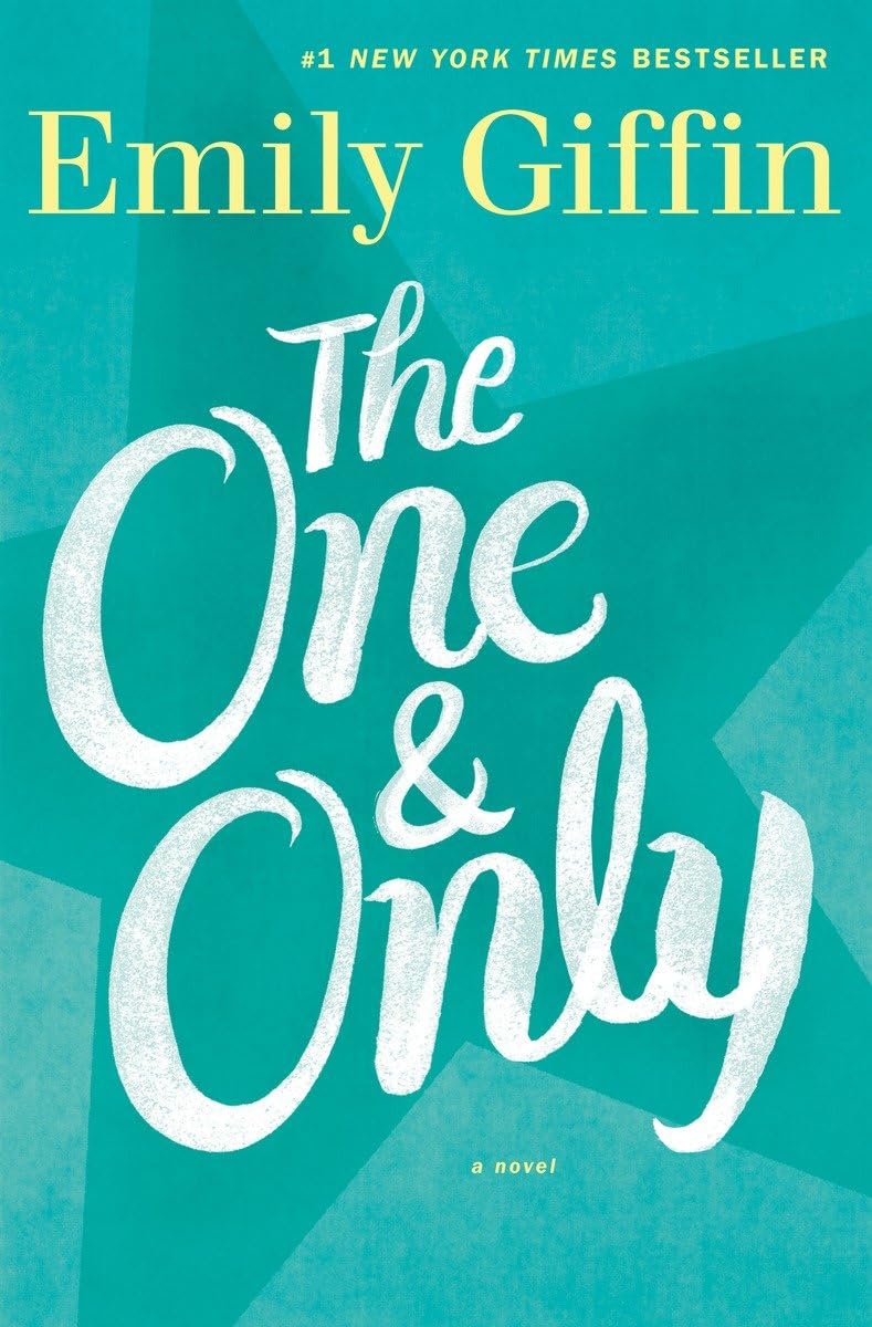 The One & Only: A Novel The Happy Book Stack