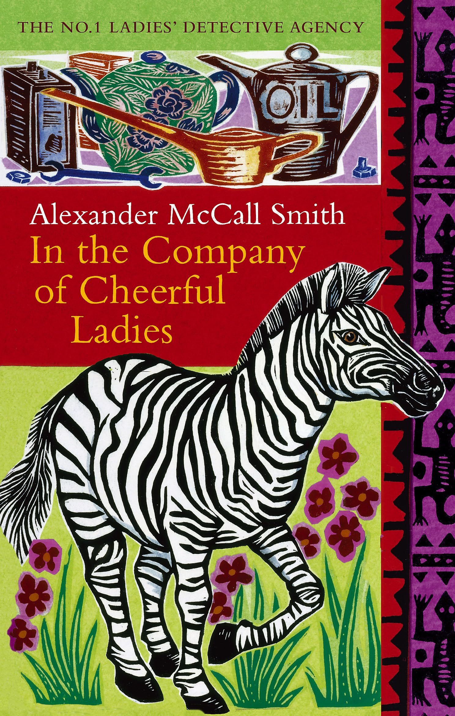 In The Company Of Cheerful Ladies - The No. 1 Ladies' Detective Agency, Book 6 The Happy Book Stack