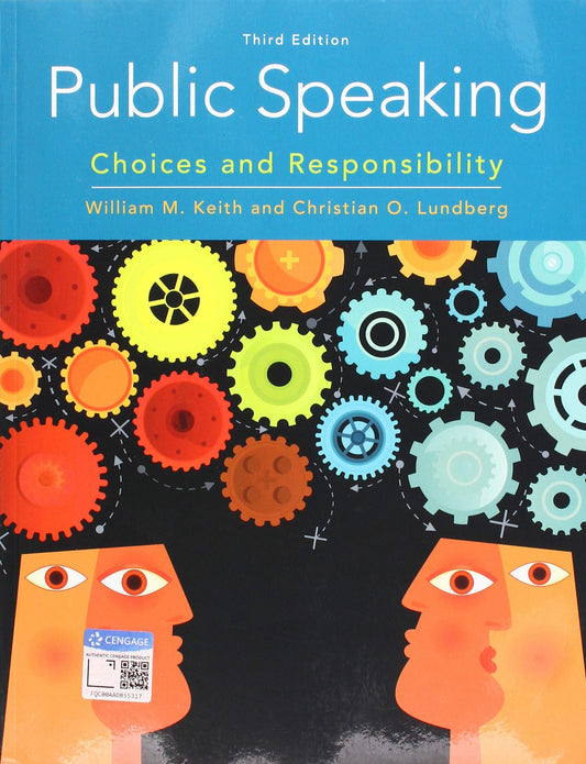 Public Speaking: Choices and Responsibility (MindTap Course List) - 6053