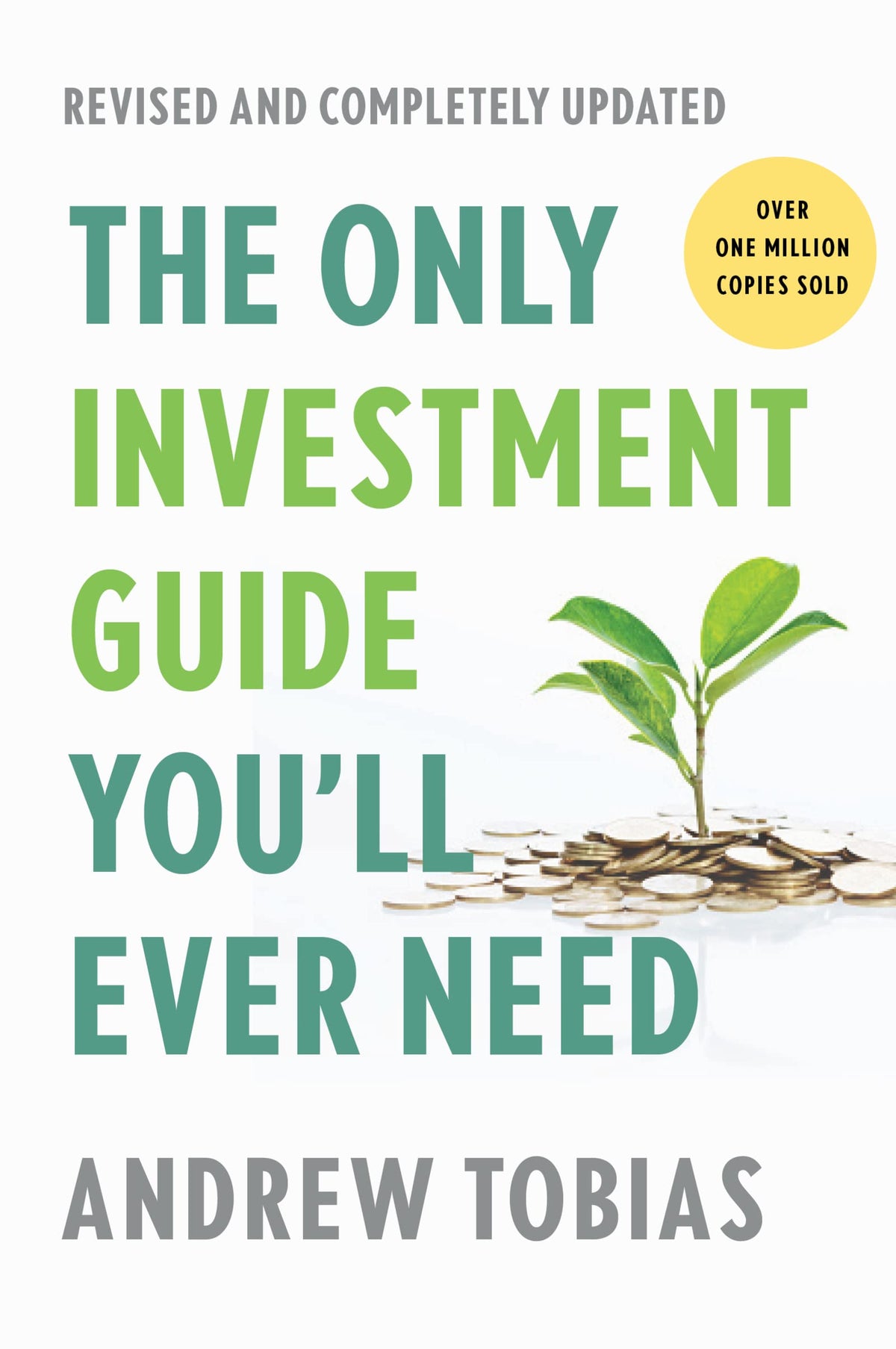 The Only Investment Guide You'll Ever Need: Revised Edition: The Essential Guide to Mastering Your Finances in a Changing World The Happy Book Stack