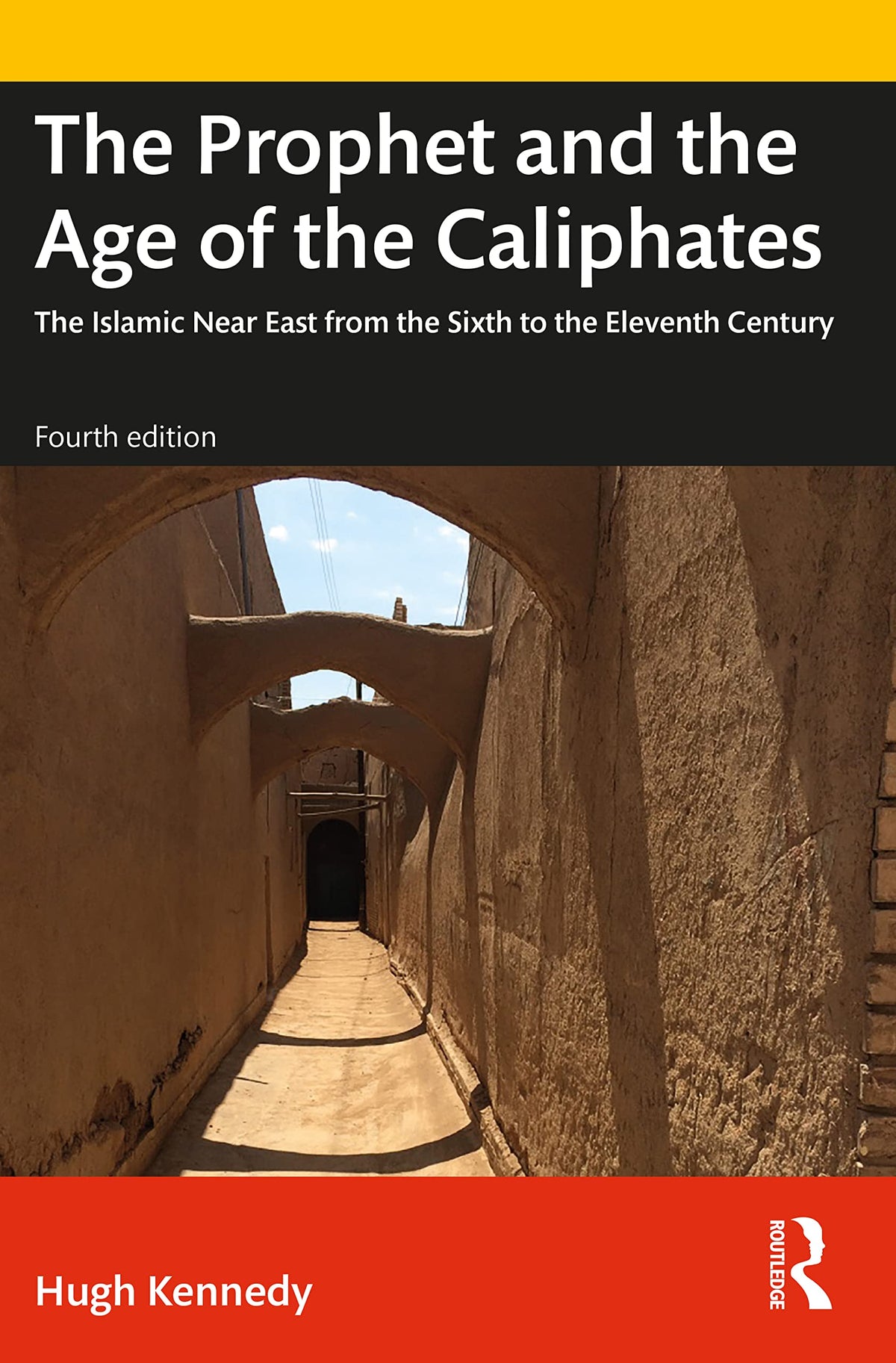 The Prophet and the Age of the Caliphates (A History of the Near East) The Happy Book Stack