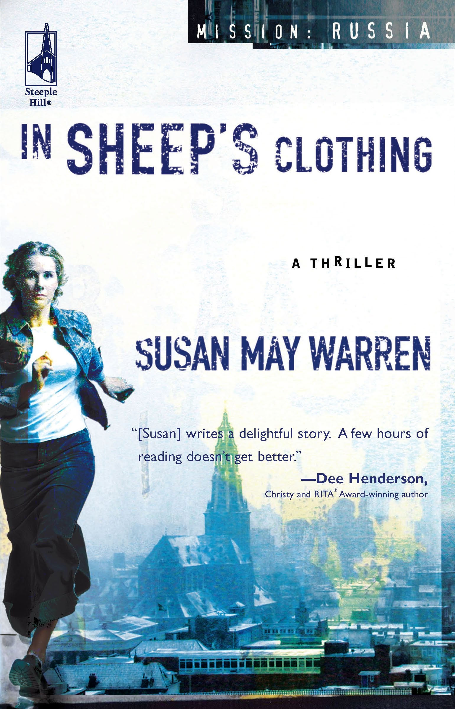 In Sheep's Clothing (Mission: Russia #1) (Steeple Hill Women's Fiction #25) The Happy Book Stack