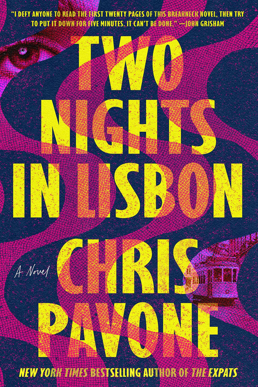 Two Nights in Lisbon: A Novel The Happy Book Stack