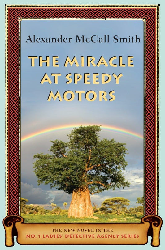 The Miracle at Speedy Motors (A Number 1 Ladies' Detective Agency Book) - 413