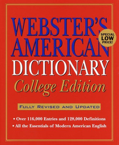 Webster's American Dictionary: College Edition, 2nd Edition The Happy Book Stack