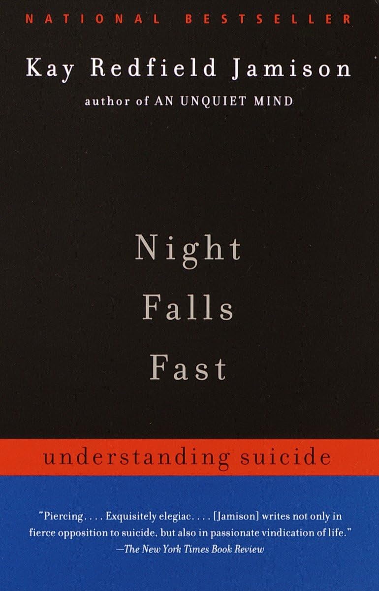 Night Falls Fast: Understanding Suicide The Happy Book Stack