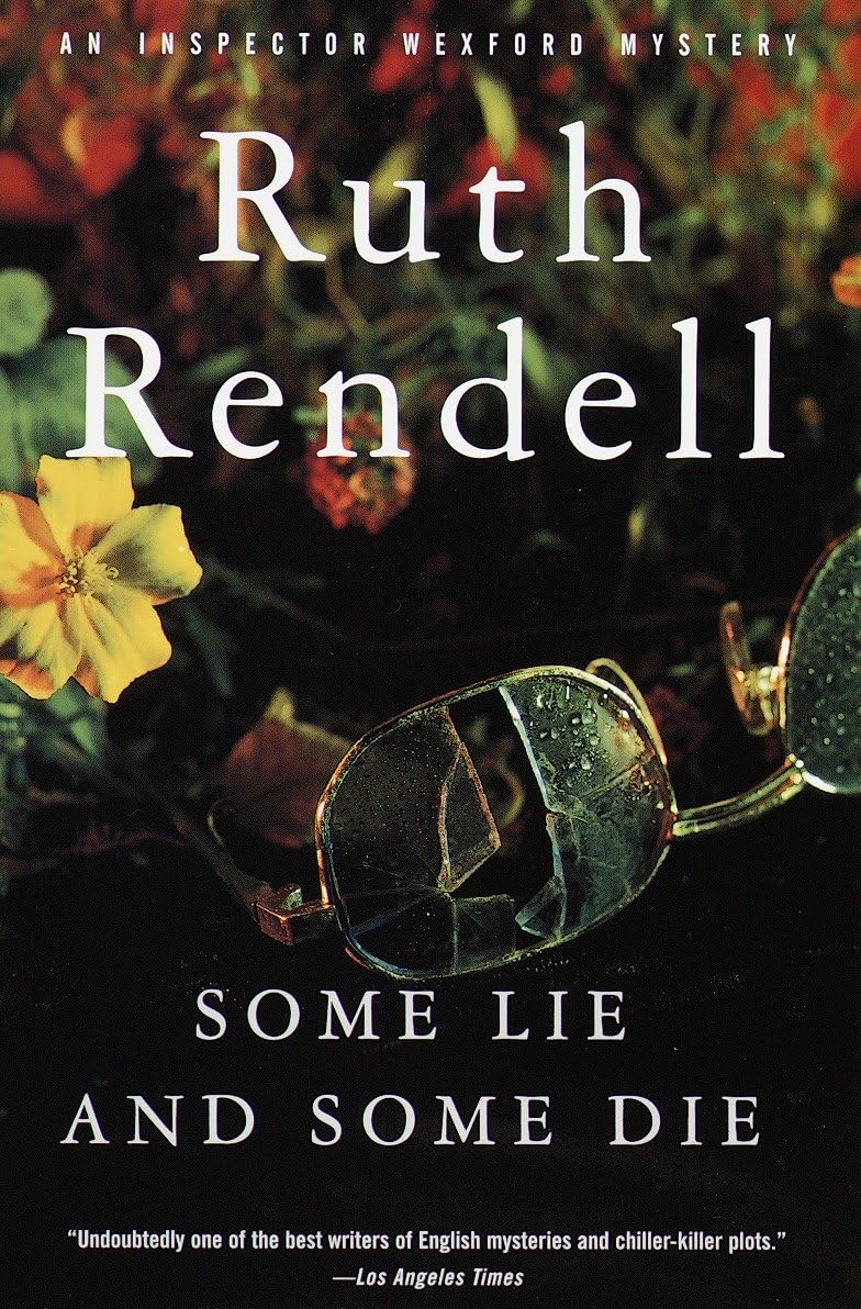 Some Lie and Some Die (An Inspector Wexford Mystery) - 5967