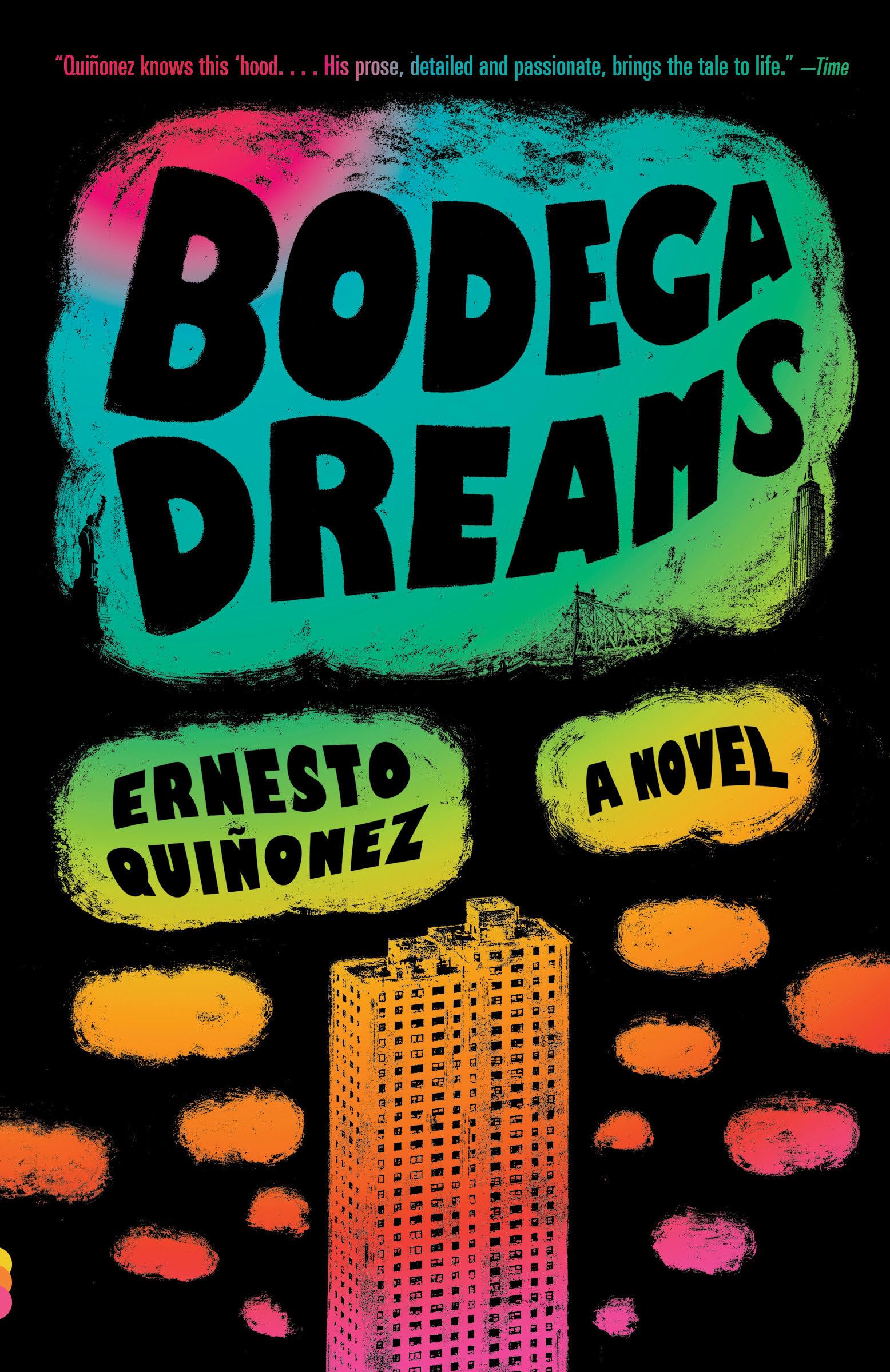 Bodega Dreams (Vintage Contemporaries) The Happy Book Stack