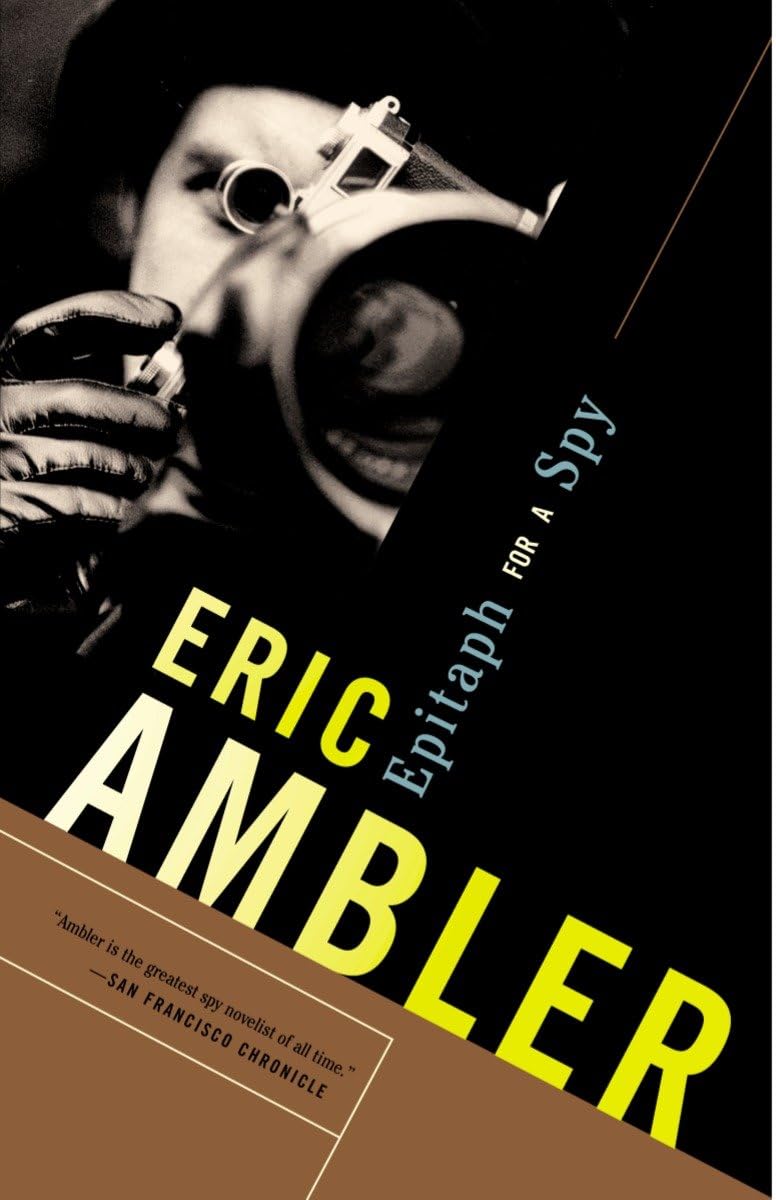 Epitaph for a Spy: A Spy Thriller The Happy Book Stack