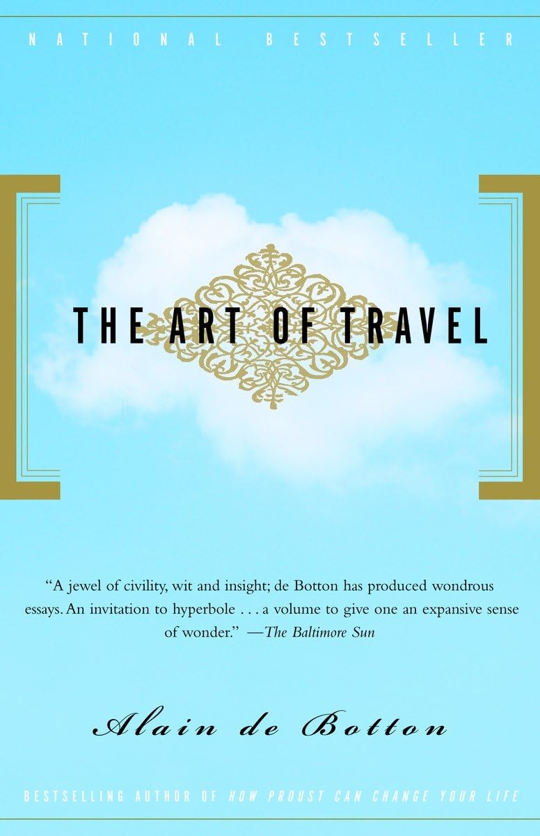 The Art of Travel (Vintage International) The Happy Book Stack