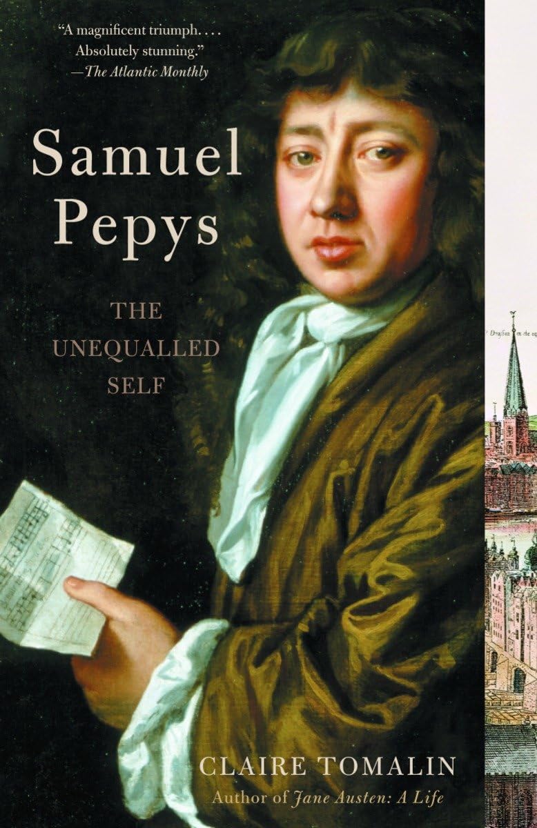 Samuel Pepys: The Unequalled Self The Happy Book Stack