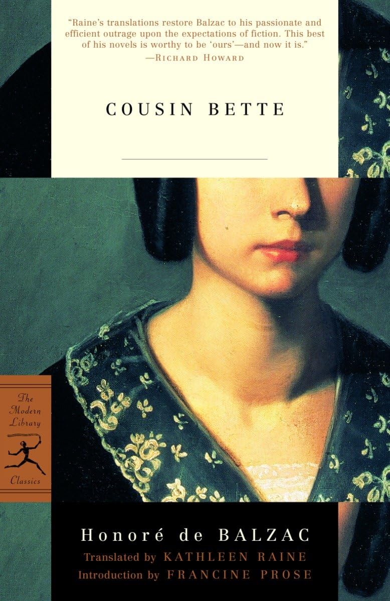 Cousin Bette (Modern Library Classics) The Happy Book Stack
