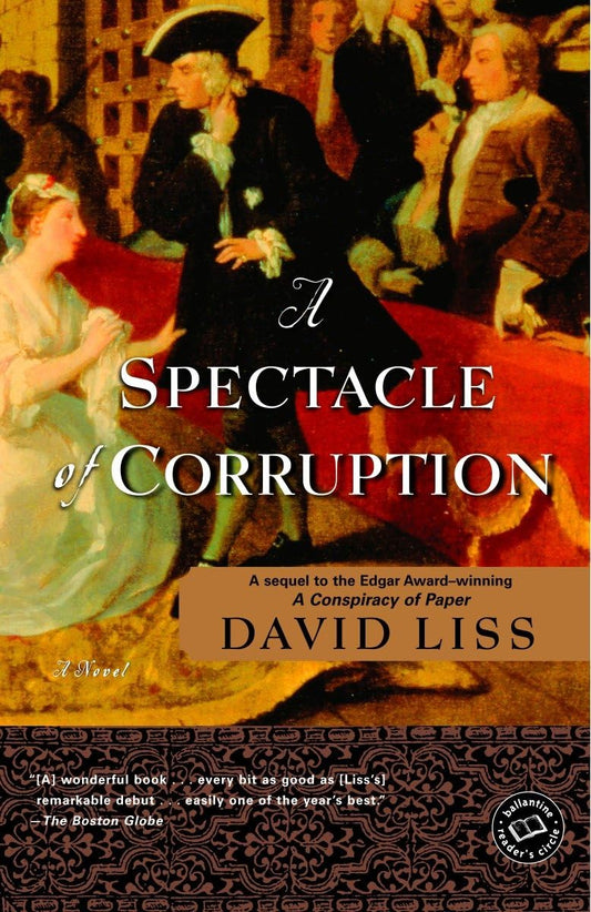 A Spectacle of Corruption: A Novel (Benjamin Weaver) The Happy Book Stack