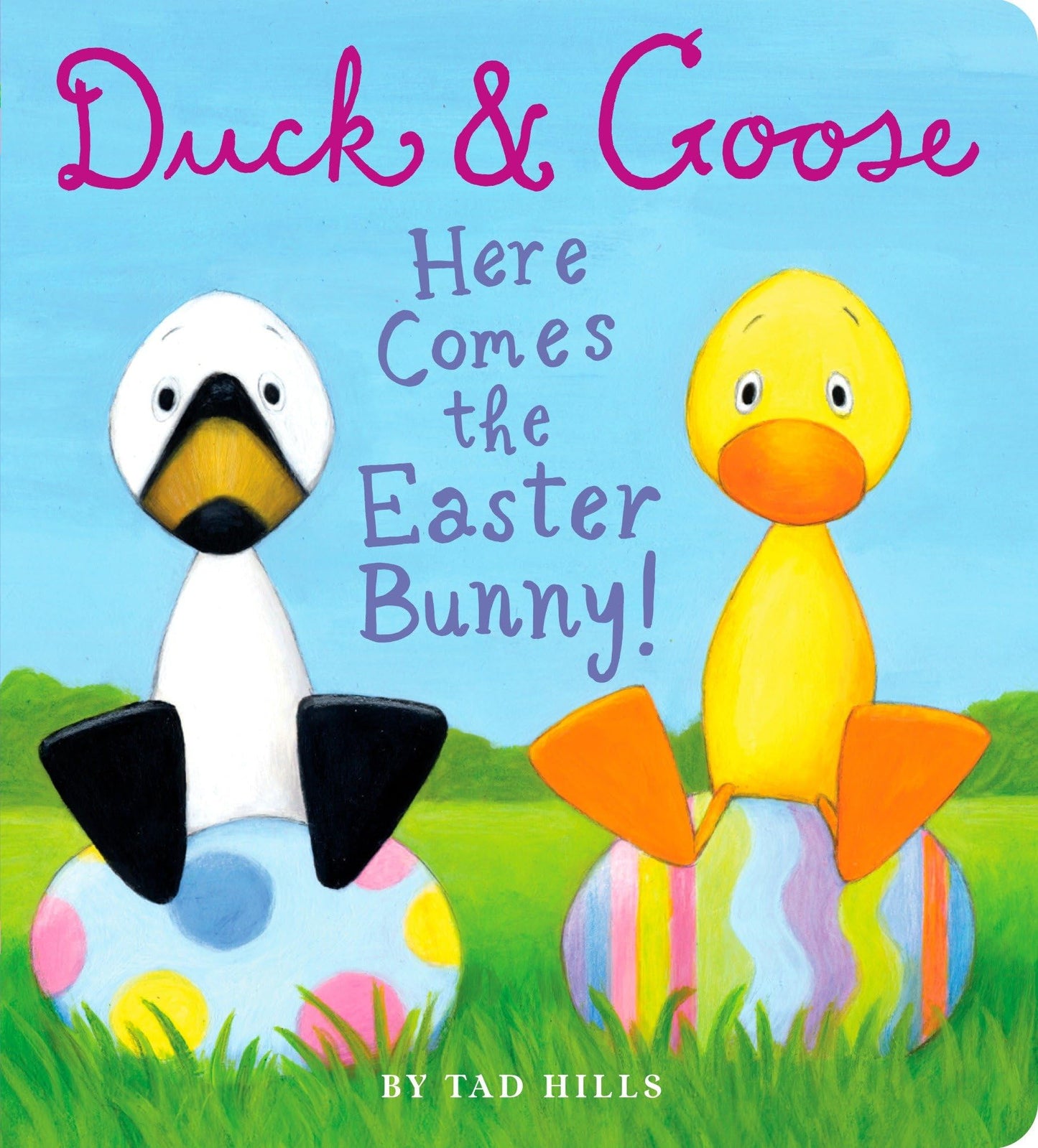 Duck & Goose, Here Comes the Easter Bunny!: An Easter Book for Kids and Toddlers The Happy Book Stack