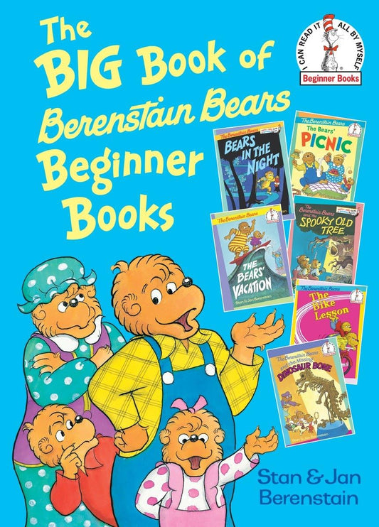 The Big Book of Berenstain Bears Beginner Books The Happy Book Stack