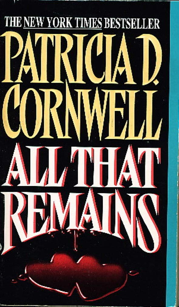 All That Remains (Patricia Cornwell) - 2914